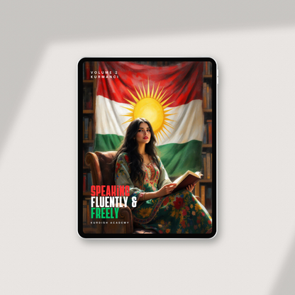 Kurmancî: Volume 2 – Speaking Fluently & Freely