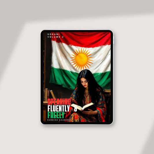 Sorani: Volume 2 – Speaking Fluently & Freely